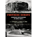 Fortress Europe: European Fortifications of World War II