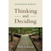 Thinking and Deciding
