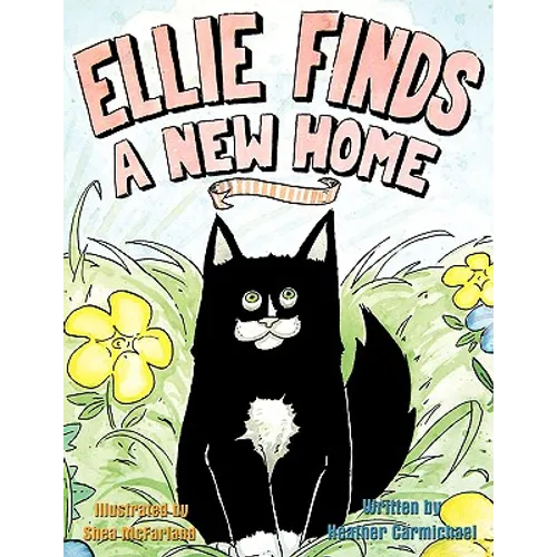 Ellie Finds a New Home