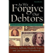 As We Forgive Our Debtors: Bankruptcy and Consumer Credit in America