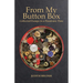 From My Button Box: Collected Essays in a Pandemic Time