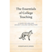 The Essentials of College Teaching: A Guide for New and Adjunct College Instructors