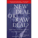 New Deal or Raw Deal?: How Fdr's Economic Legacy Has Damaged America