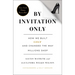 By Invitation Only: How We Built Gilt and Changed the Way Millions Shop