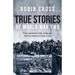 True Stories of World War Two