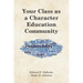 Your Class as a Character Education Community