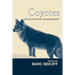 Coyotes: Biology, Behavior and Management