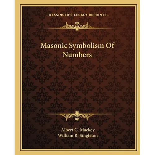 Masonic Symbolism Of Numbers