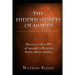 The Hidden Secrets of Money: What 95% of people will never know about money and investing