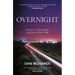 Overnight: Journeys, Conversations and Stories After Dark