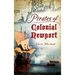 Pirates of Colonial Newport