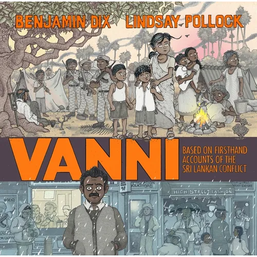 Vanni: Based on Firsthand Accounts of the Sri Lankan Conflict