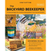 The Backyard Beekeeper, 5th Edition: An Absolute Beginner's Guide to Keeping Bees in Your Yard and Garden - Natural Beekeeping Techniques - New Varroa