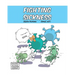 Fighting Sickness