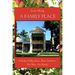 A Family Place: A Hudson Valley Farm, Three Centuries, Five Wars, One Family