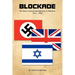 Blockade: The Story of Jewish Immigration to Palestine