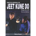 Encyclopedia of Jeet Kune Do: From A to Z