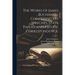 The Works of James Buchanan, Comprising his Speeches, State Papers, and Private Correspondence;