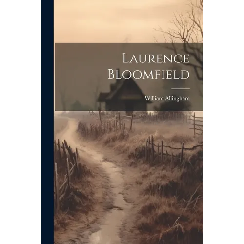 Laurence Bloomfield