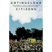 Antinuclear Citizens: Sustainability Policy and Grassroots Activism in Post-Fukushima Japan