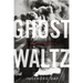 Ghost Waltz