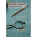 Strategic Foresight: Learning from the Future